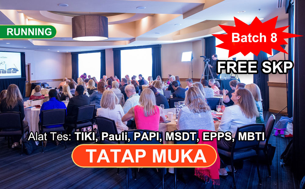 Menjadi Tester Andal: TIKI, Pauli, PAPI Kostick, MSDT, EPPS & MBTI (Batch 8)