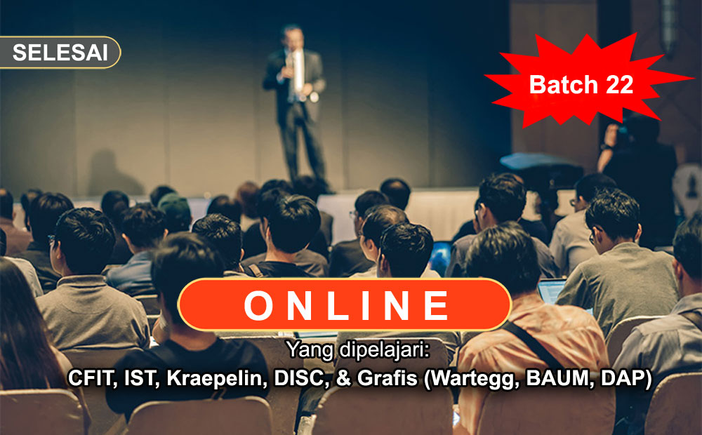 Pelatihan Alat Tes Psikologi Online untuk Staff & Non Staff (Batch 22)