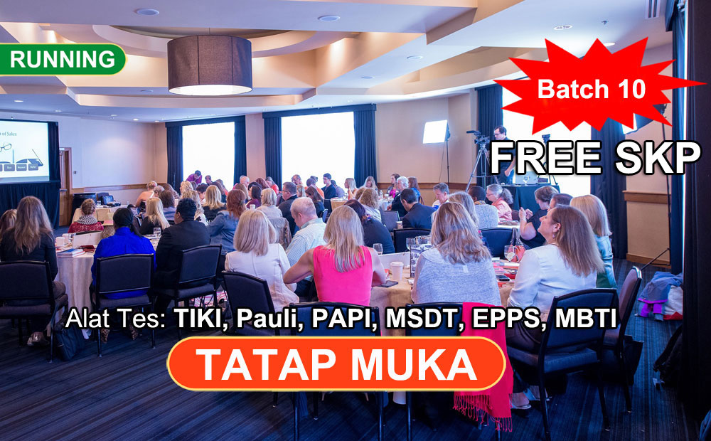 Menjadi Tester Andal: TIKI, Pauli, PAPI Kostick, MSDT, EPPS & MBTI (Batch 10)